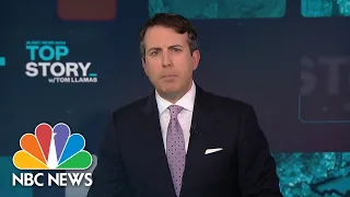 Top Story with Tom Llamas - March 11 | NBC News NOW