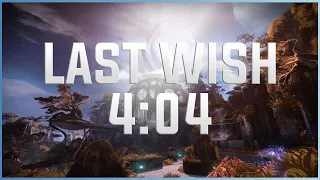 Last Wish Any% WR/PB 4:04