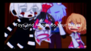 Aftons and Toy Animatronics do Your Dares!! // PART 1 // FNaF Gacha Club