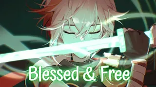 Nightcore - Blessed & Free (Lyrics) (Kane Brown & H.E.R.)