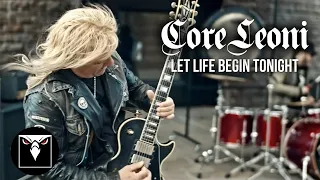 CoreLeoni - Let Life Begin Tonight (OFFICIAL MUSIC VIDEO)