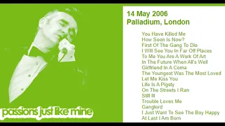Morrissey - May 14, 2006  - London, England, UK (Full Concert) LIVE