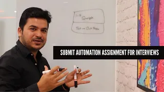 How To Submit Automation Assignment For Interviews- Must Watch