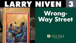 Larry Niven 3: Wrong-Way Street