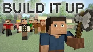 ♪ Build It Up - A Minecraft Parody of Avicii's Wake Me Up