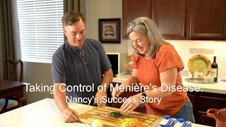 Taking Control of Ménière’s Disease: Nancy's Success Story