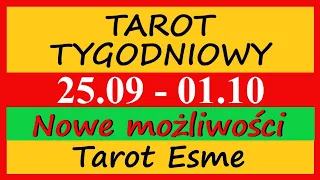 Tarot Tygodniowy✨25.09 - 01.10..2023⭐Nowe możliwości🍀 - tarot, czytanie tarota, horoskop @TarotEsme