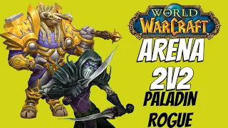 Retribution Paladin & Subtlety Rogue 2v2 Arena Dragonflight 10 0 1