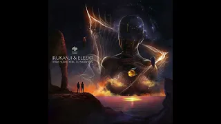 Irukanji & EleexR «I Have Something To Show You» EP