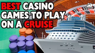 CRUISE SHIP CASINO TIPS - What Games do Cruise Ship Casinos Have? Best cruise casino games to play?