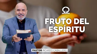 📽 "FRUTO DEL ESPÍRITU" | @elpastorcaballero. | PRÉDICAS CRISTIANAS