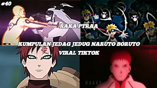 KUMPULAN JEDAG JEDUG NARUTO DAN BORUTO VIRAL TIKTOK || JJ EDITOR BERKELAS || PART 40