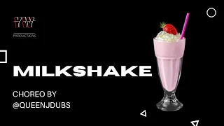 "Milkshake" Kelis | Choreo by @queenjdubs |