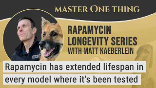 Matt Kaeberlein on Rapamycin Longevity Series | Lessons learned from 2 decades of Rapamycin research