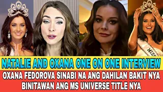 EXCLUSIVE! OXANA FEDOROVA SINABI NA KUNG BAKIT NYA INIWAN ANG MISS UNIVERSE TITLE NYA NOONG 2002!