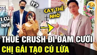 Bạn trai cũ MỜI CƯỚI, chị gái thuê luôn CRUSH giả người yêu và cái kết anh Crush SẬP BẪY | TB Trends