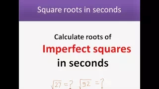 Calculate roots of imperfect squares in seconds! - Beat the calculator