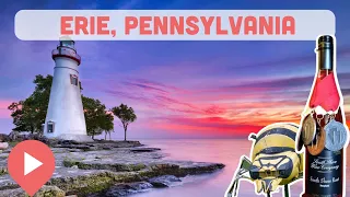 Best Things to Do in Erie, Pennsylvania