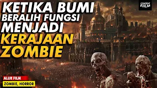 BERTAHAN HIDUP DI TENGAH KIAMAT Z0MBIE - ALUR CERITA FILM