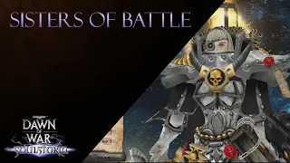Warhammer 40K DOW - Soulstorm : Sisters of Battle [Cutscenes and Interludes]
