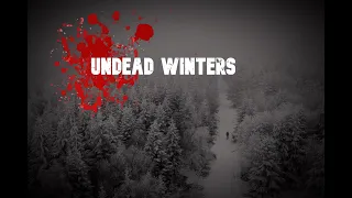 UNDEAD WINTERS (Winter Zombie Horror Long Ambience)