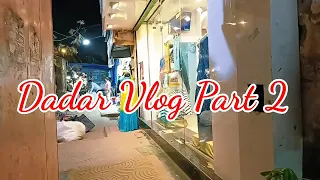 Dadar Hindmata Market| Street Shopping Mumbai