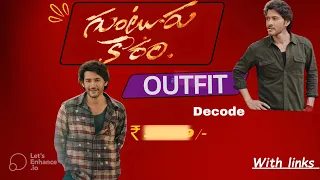 Guntur Karam Outfit Decode | Guntur karam Outfit #gunturkaaram #maheshbabu #FashionThingsFT