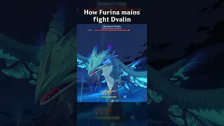 HOW FURINA MAINS FIGHT DVALIN