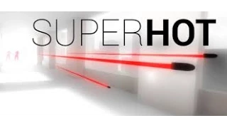 Прохождение Super Hot  Часть 1- Начало