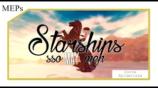 STARSHIPS - SSO MAY MEP [2018]