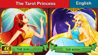 The Tarot Princess 👸 Story in English 🌛 Fairy Tales |@WOAFairyTalesEnglish​