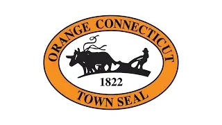 April 20 - Town of Orange, CT - Live Board of Finance Meeting