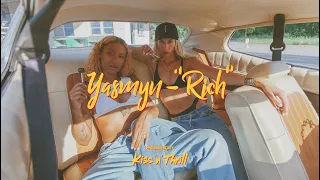 YASMYN - "Rich" Official Music Video