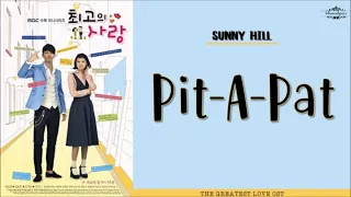 [ENG/ROM/HAN] Sunny Hill (써니힐) – Pit-A-Pat (두근두근) | The Greatest Love (최고의 사랑) OST