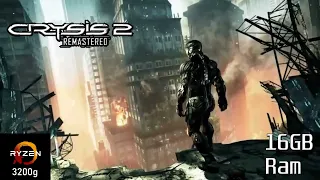 Crysis 2 Remastered on Ryzen 3 3200g Vega 8 & 16GB Ram(8x2) l 1080p - 720p