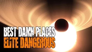 Elite: Dangerous - Best Damn Places in the Galaxy - "Giant Stars"