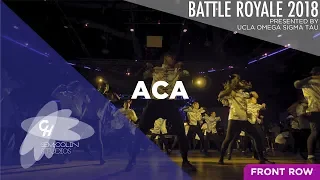 ACA (1st Place) | Battle Royale 2018 [Official Front Row 4K]