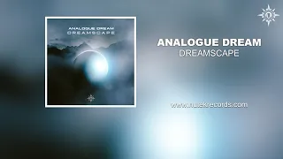 Analogue Dream - Dreamscape (progressive trance)