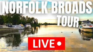 🔴 The Norfolk Broads LIVE - Wroxham, Potter Heigham & Ranworth Broad