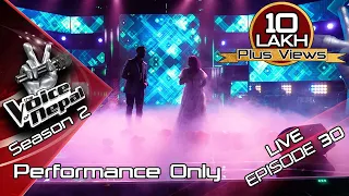 The Voice of Nepal Season 2 - 2019 - Episode 30 (LIVE Performance)