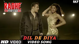 Radhe: Dil De Diya | Video Song | Salman Khan, Jacqueline Farnandez | Himesh Reshammiya Music...
