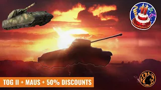 Tog II, Maus, 50% Discounts - 11th Anniversary In War Thunder