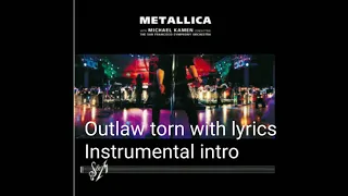 Metallica S&M Outlaw Torn with lyrics