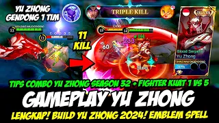 TRIK COMBO YU ZHONG SEASON 32❗CARA MAIN YU ZHONG EXP❗BUILD YU ZHONG TERSAKIT 2024❗ GAMEPLAY YU ZHONG