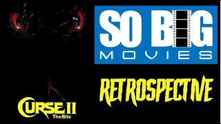 CURSE 2: THE BITE (1989) | SCREAMING MAD GEORGE | So B.I.G. Movies #2 HORROR RETROSPECTIVE