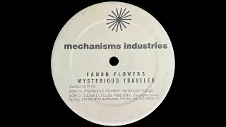 Fanon Flowers – Closed Circuits | Mechanisms Industries [1997]