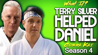 What If Terry Silver Helped Daniel (Cobra Kai Season 4)