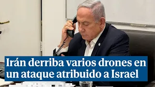 Irán derriba varios drones en un ataque atribuido a Israel: "Oímos disparos de la defensa antiaérea"