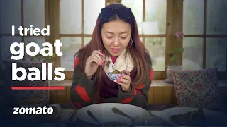 "I Tried Goat Balls!" | Ultimate Leh Food | Eat Like A Girl ft. Tenzing | Zomato