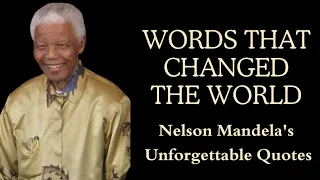 Nelson Mandela Wisdom Unveiled | Nelson Mandela quotes on leadership